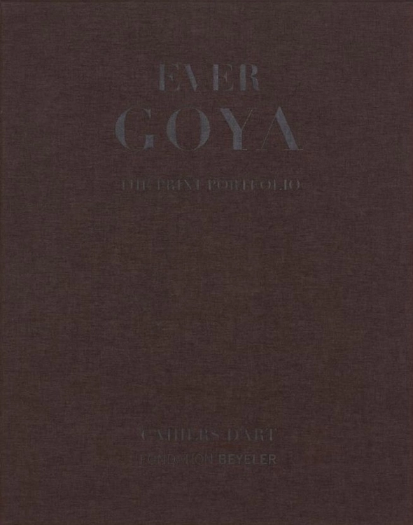 Ever Goya THE PRINT PORTFOLIO_Ever Goya